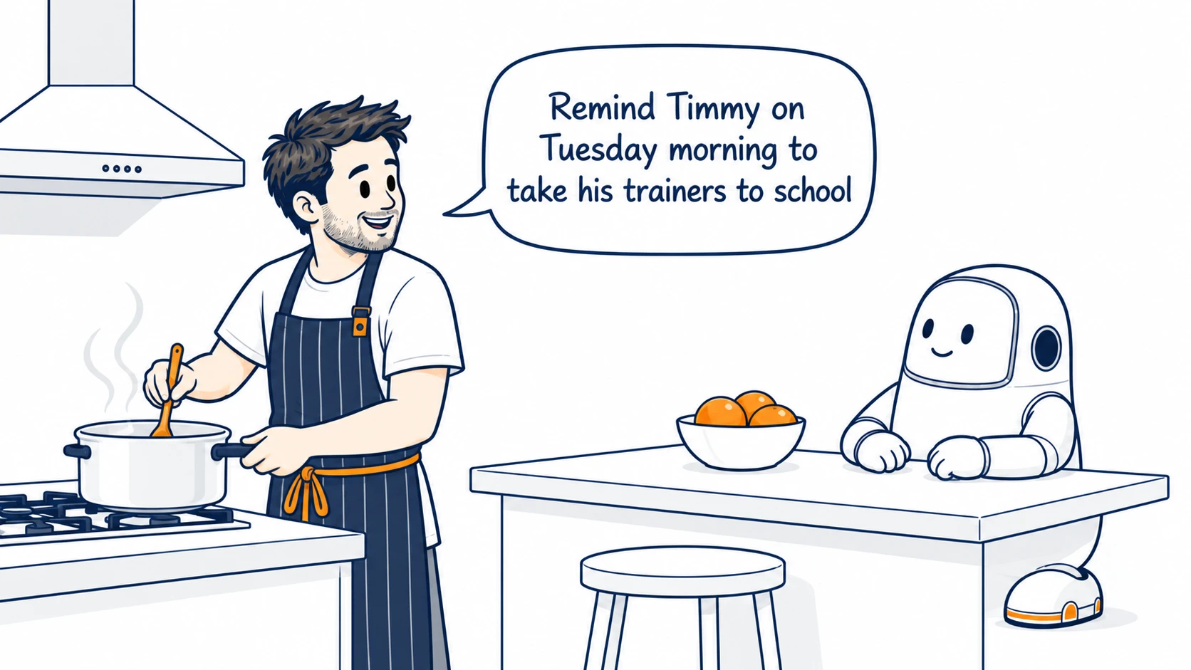 Dad cooks dinner while Bert sits at the breakfast bar and listens as Dad asks, ‘Remind Timmy on Tuesday morning to take his trainers to school.’